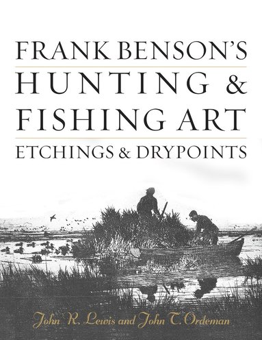 bokomslag Frank Benson's Hunting & Fishing Art