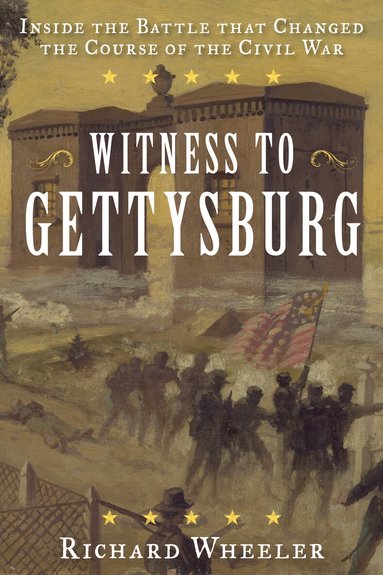 Richard Wheeler - Witness to Gettysburg, Häftad