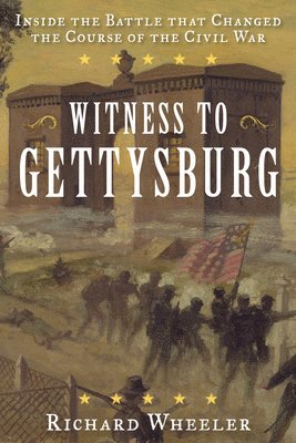 Witness to Gettysburg 1