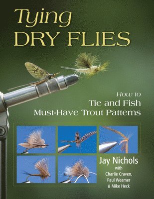 Tying Dry Flies