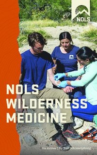 bokomslag NOLS Wilderness Medicine