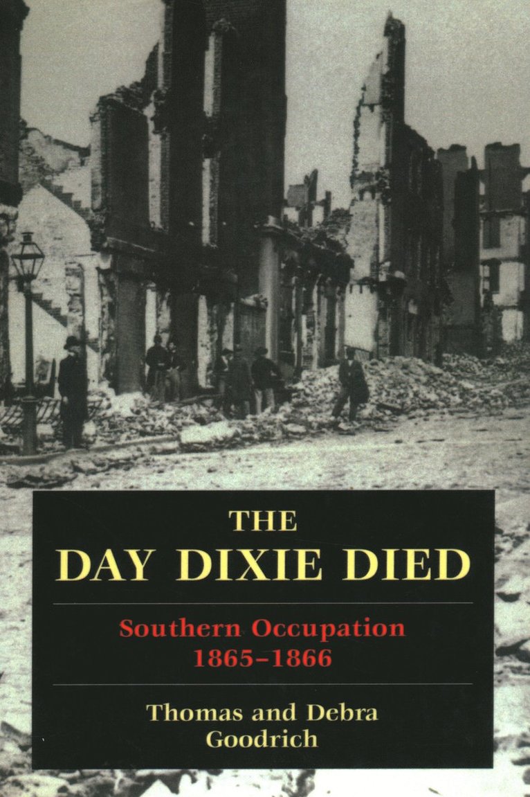 The Day Dixie Died 1