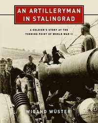 bokomslag An Artilleryman in Stalingrad