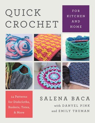 Quick Crochet for Kitchen and Home 1