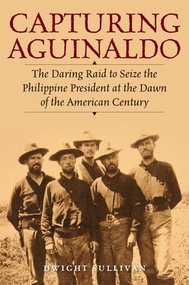 bokomslag Capturing Aguinaldo