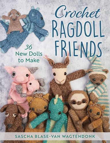 Crochet Ragdoll Friends – Sascha Blase-Van Wagtendonk – Pocket