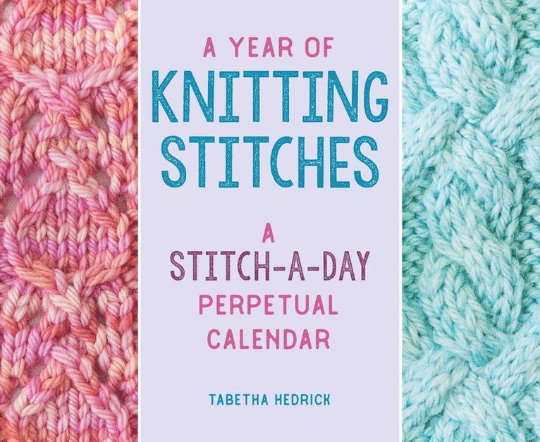 A Year of Knitting Stitches 1