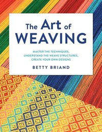 bokomslag The Art of Weaving