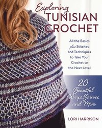 bokomslag Exploring Tunisian Crochet