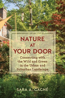 bokomslag Nature at Your Door