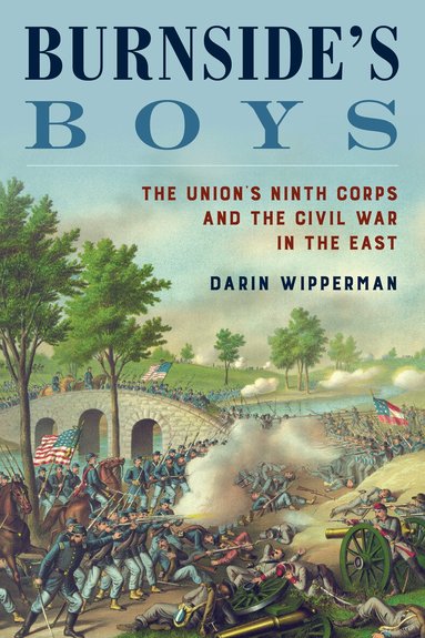 Darin Wipperman - Burnside's Boys, Inbunden