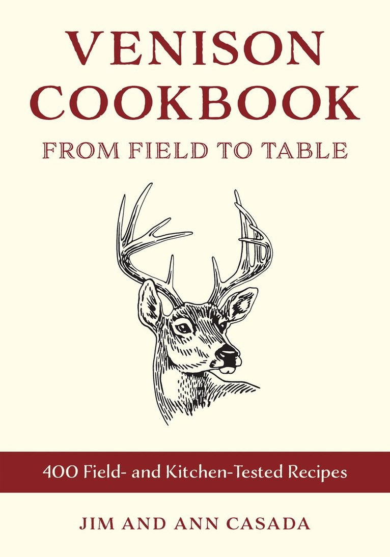 Jim Casada, Ann Casada - Venison Cookbook, Häftad