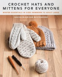 bokomslag Crochet Hats and Mittens for Everyone