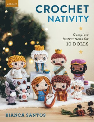 Bianca Santos - Crochet Nativity, Häftad