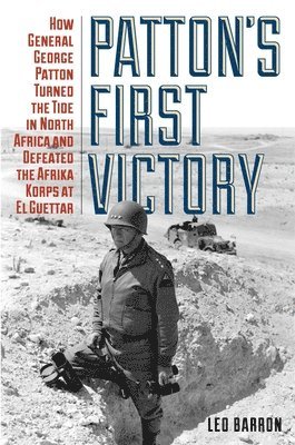 bokomslag Patton's First Victory
