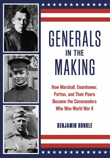 Benjamin Runkle - Generals in the Making, Häftad