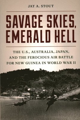 Savage Skies, Emerald Hell