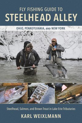 Fly Fishing Guide to Steelhead Alley 1