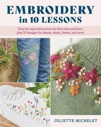 bokomslag Embroidery in 10 Lessons