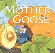 bokomslag Sylvia Longs Mother Goose