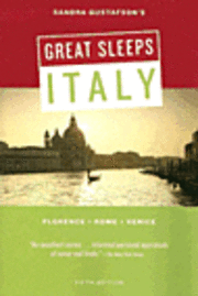 bokomslag Sandra Gustafson's Great Sleeps Italy: Florence - Rome - Venice; Fifth Edition