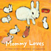 Gutman, A: Mommy Loves