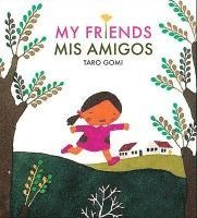 My Friends/Mis Amigos 1