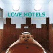 Misty Keasler, Natsuo Kirino - Love Hotels, Inbunden