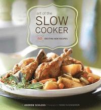 bokomslag Art of the Slow Cooker