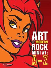 bokomslag Art of Modern Rock Mini #1: A-Z*