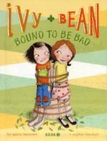 bokomslag Ivy and Bean #5: Bound to be Bad