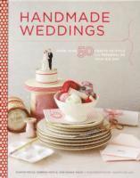 Moyle Eunice, Sabrina Moyle, Shana Faust, Eunice Moyle - Handmade Weddings, Häftad