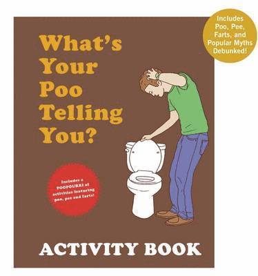 bokomslag Whats Your Poo Telling You Activity Book
