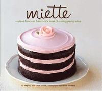 bokomslag Miette Bakery Cookbook