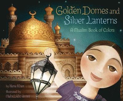 Golden Domes and Silver Lanterns 1