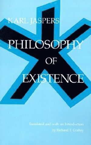 bokomslag Philosophy of Existence