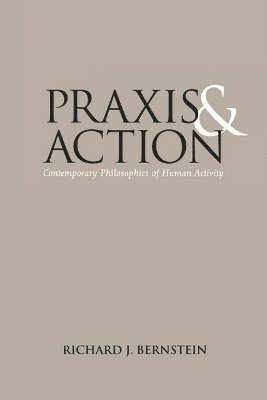 Praxis and Action 1