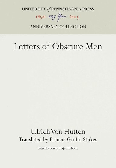 Ulrich Von Hutten - Letters of Obscure Men, Inbunden