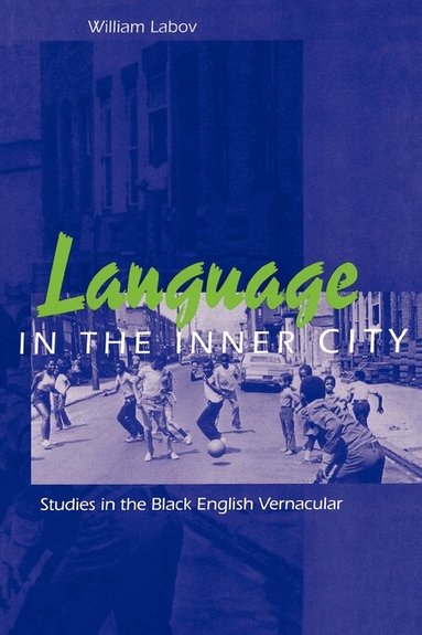 William Labov - Language in the Inner City, Häftad