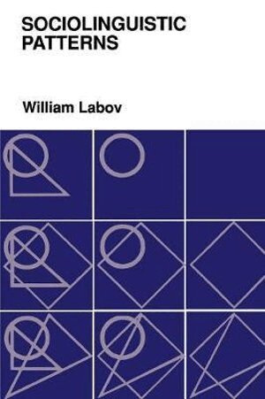 William Labov - Sociolinguistic Patterns, Häftad