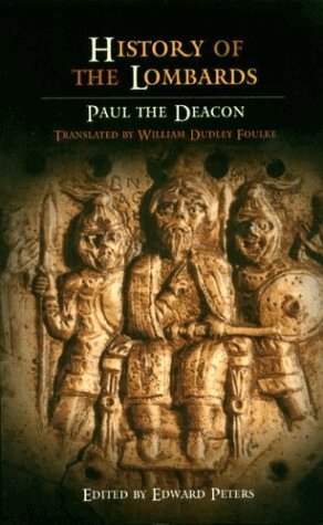 Paul the Deacon, Edward Peters - History of the Lombards, Häftad