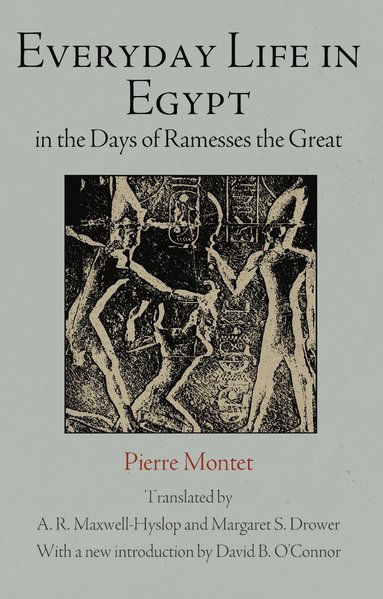 bokomslag Everyday Life in Egypt in the Days of Ramesses The Great