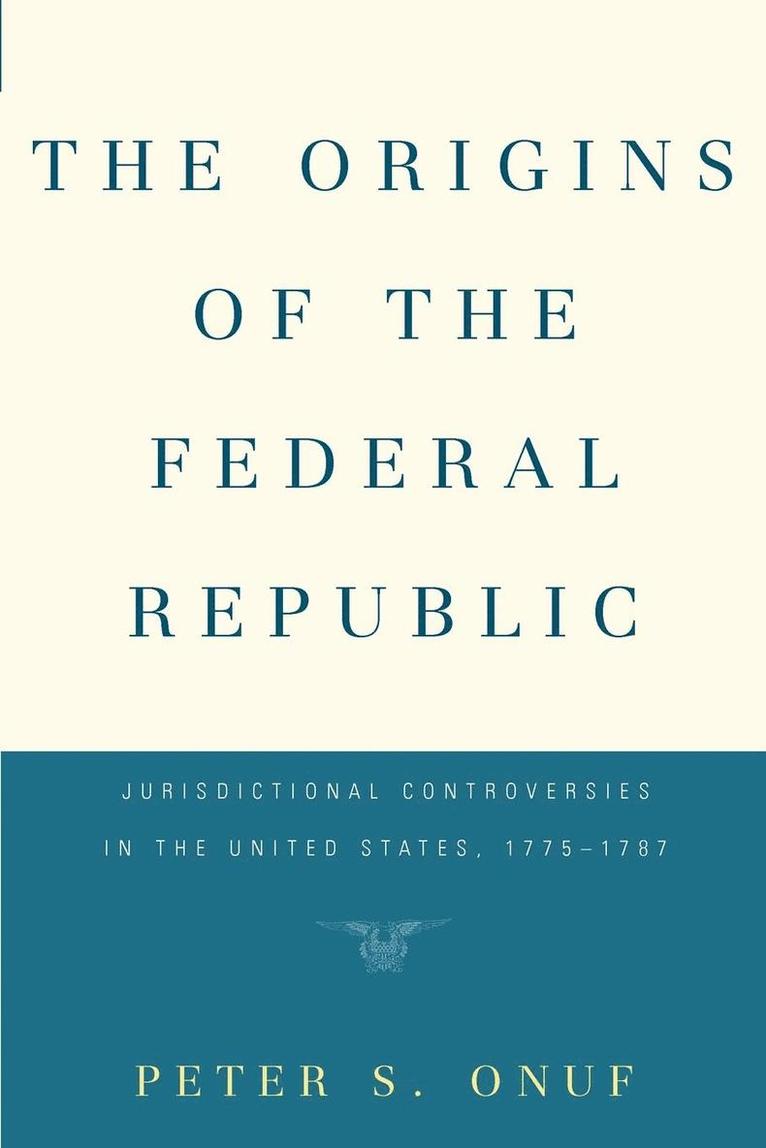 The Origins of the Federal Republic 1