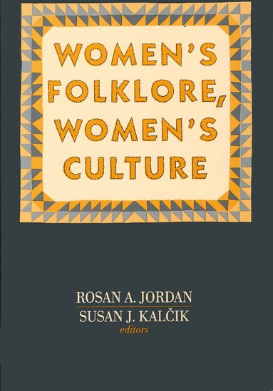 bokomslag Women's Folklore, Women's Culture