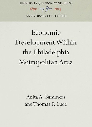 bokomslag Economic Development Within the Philadelphia Metropolitan Area