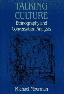 Michael Moerman - Talking Culture, Häftad