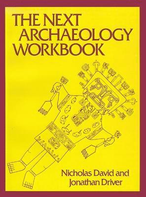 The Next Archaeology Workbook 1