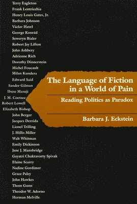 The Language of Fiction in a World of Pain 1