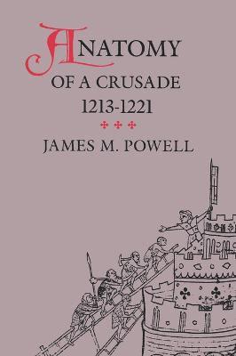 Anatomy of a Crusade, 1213-1221 1