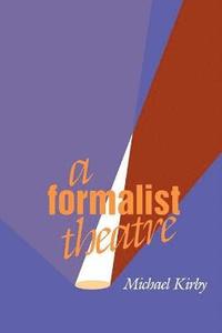 bokomslag A Formalist Theatre
